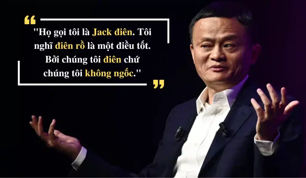 Những Câu Nói Hay Của Jack Ma Về Người Nghèo Gallery 1
