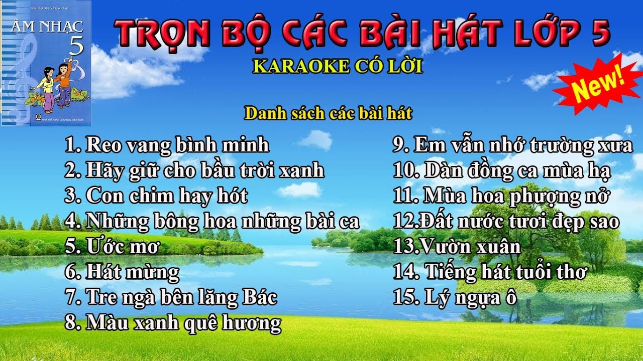 Những Bài Hát Hay Và Ý Nghĩa Cho Học Sinh Lớp 5 Gallery 2
