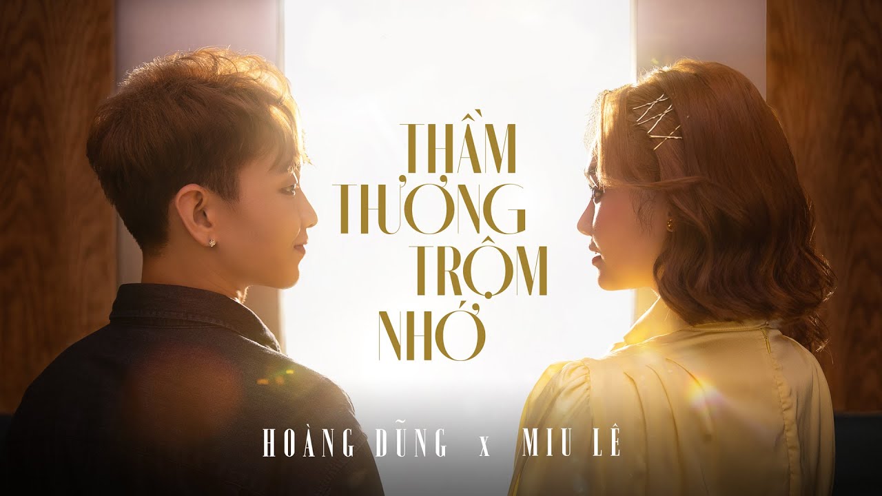 Thầm Thương Trộm Nhớ