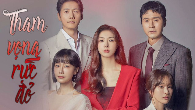 Tham Vọng Rực Đỏ Vietsub