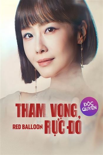 Tham Vọng Rực Đỏ Vietsub Gallery 2
