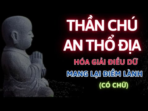 Thần Chú An Thổ Địa