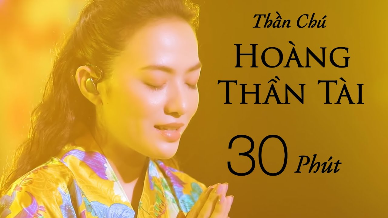 Thần Chú Mang Lại Tài Lộc May Mắn