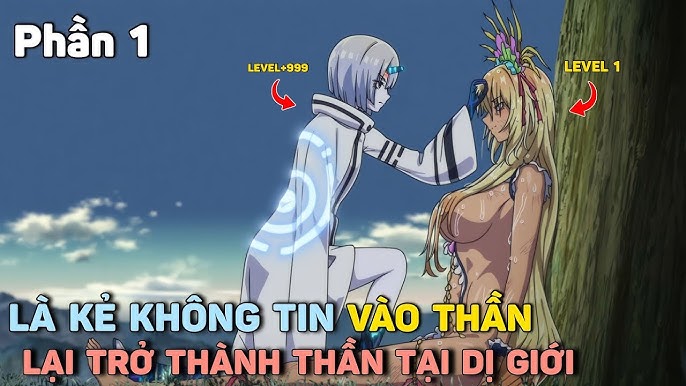 Là Thần Trong Thế Giới Vô Thần Truyện Gallery 2