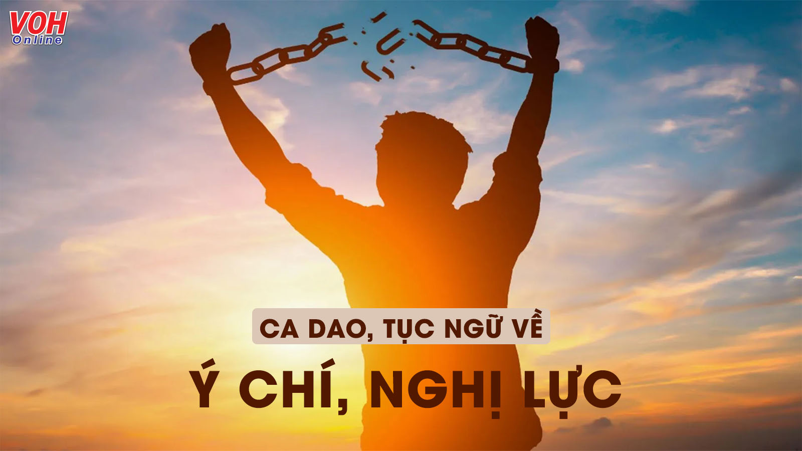 Thành Ngữ, Tục Ngữ Về Ý Chí và Nghị Lực: Nguồn Cảm Hứng Vượt Qua Thử Thách