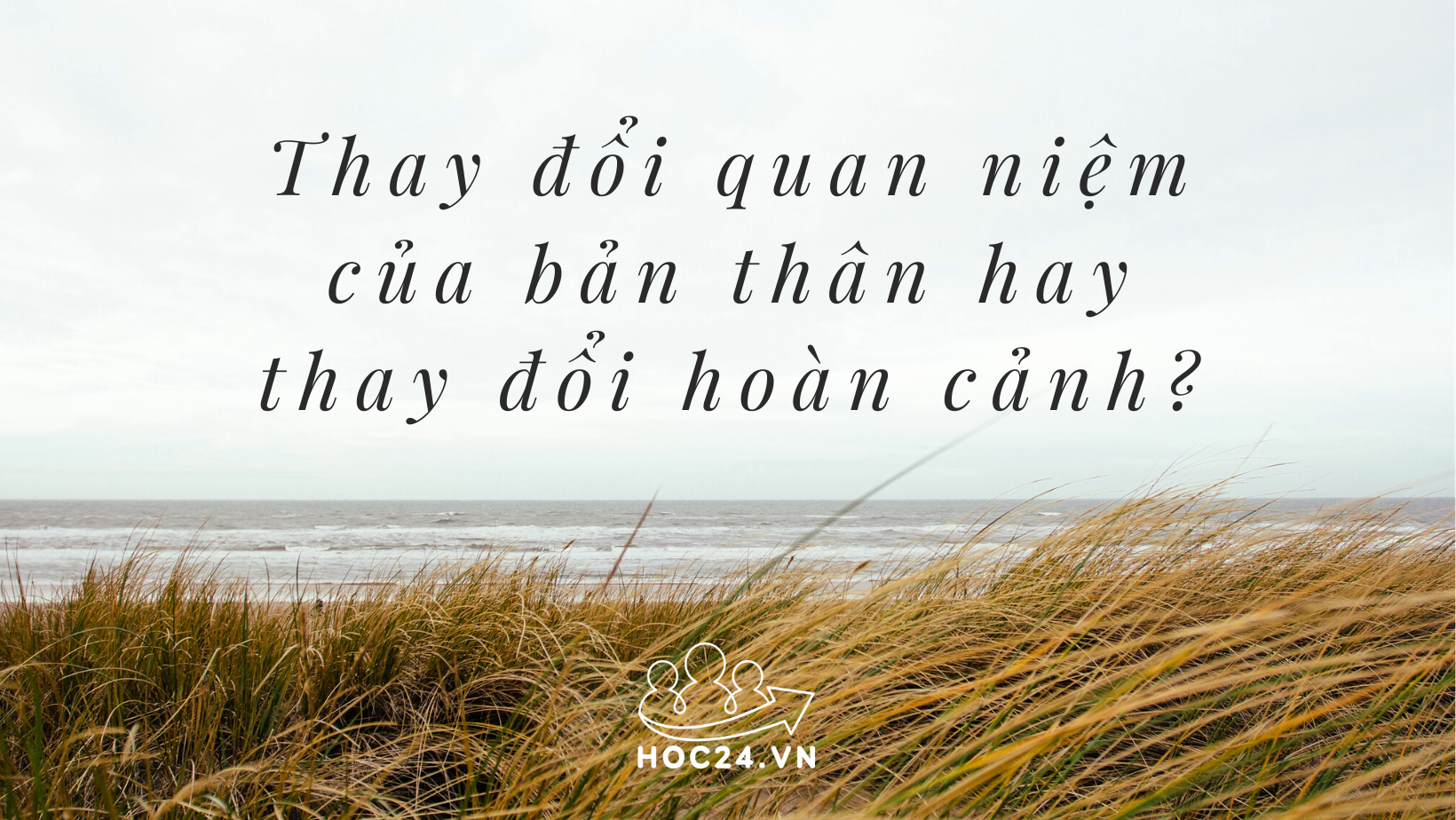 Cách Chúng Ta Đón Nhận Sự Việc Mới Là Điều Quan Trọng Gallery 1