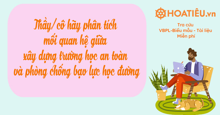 Xây dựng trường học an toàn và phòng, chống bạo lực học đường