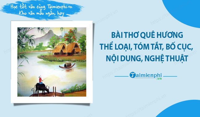 Thể Loại Của Bài Thơ Quê Hương