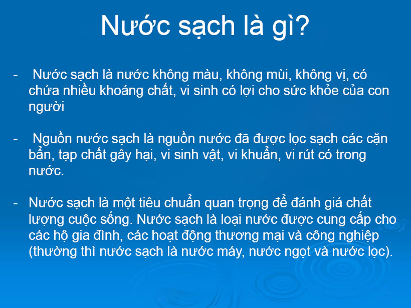 Đặc điểm quan trọng nhất của nước sạch là gì?