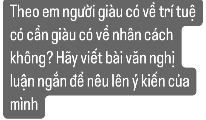 Người giàu có về trí tuệ có cần giàu có về nhân cách không? Gallery 2