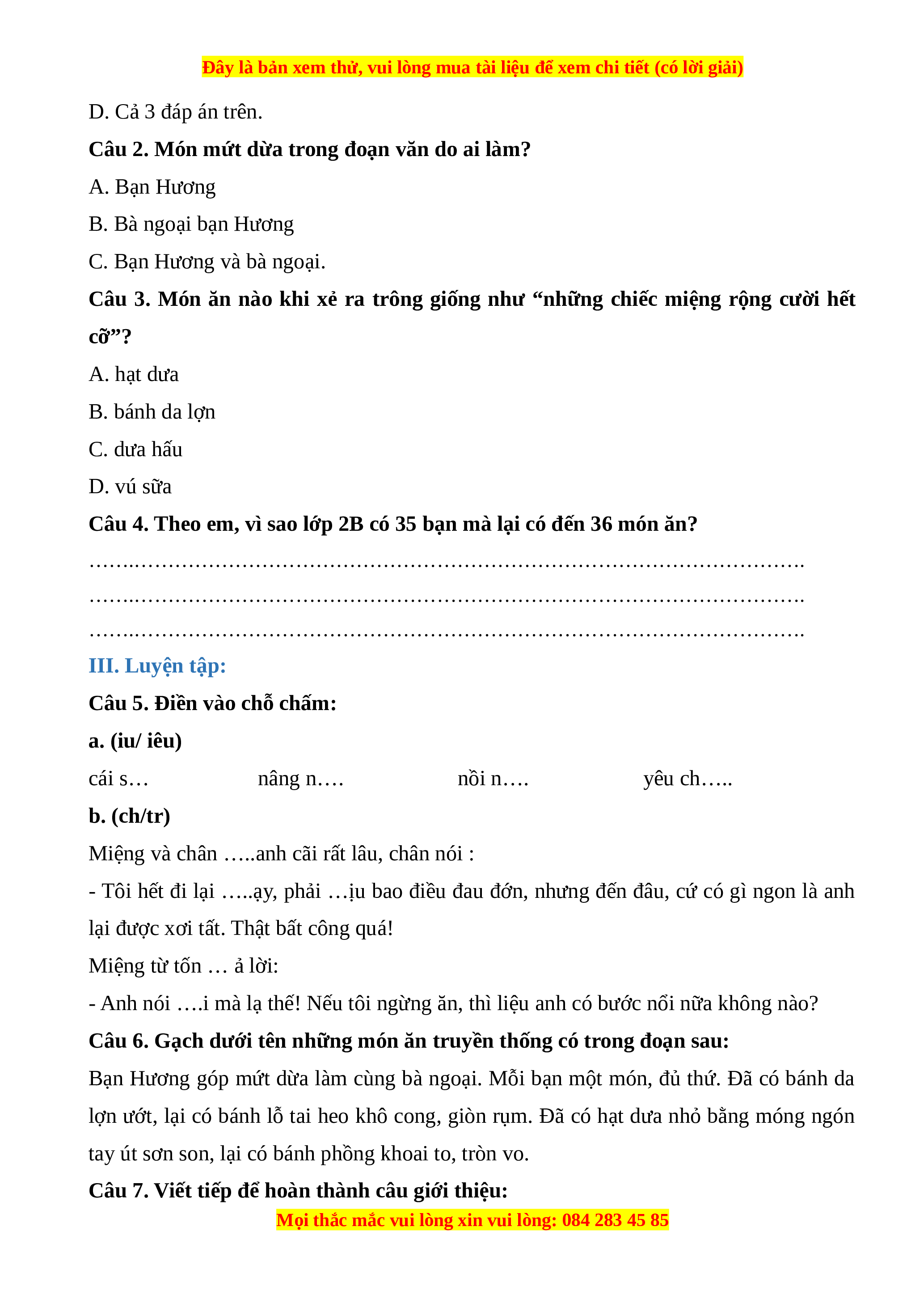 Theo em vì sao lớp 2B có 35 bạn mà lại có đến 36 món ăn?