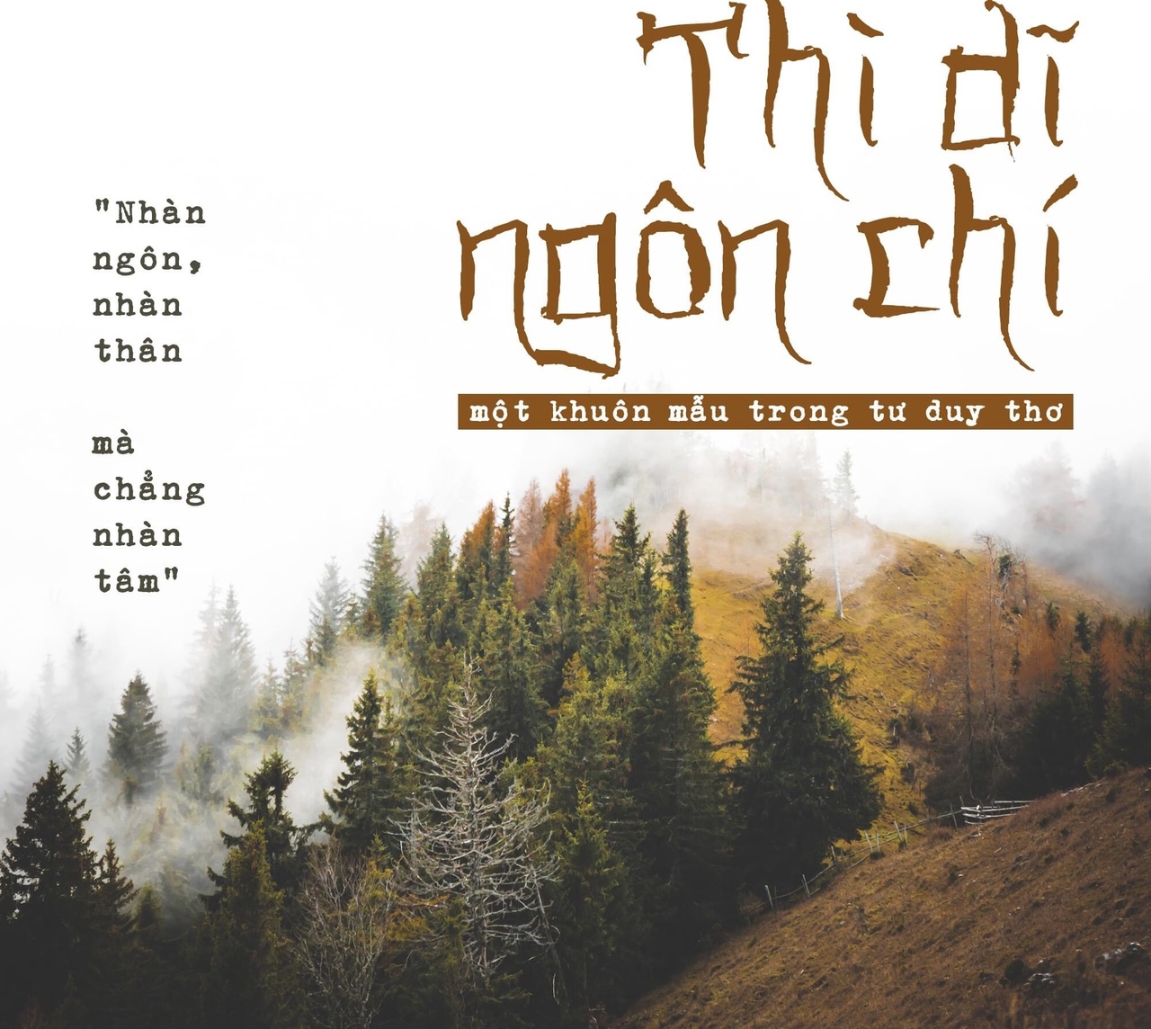 Thi Dĩ Ngôn Chí Là Gì?