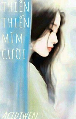 Thiển Thiển Mỉm Cười: Bí Mật Đằng Sau Nụ Cười Trẻ Thơ Ngây Ngô