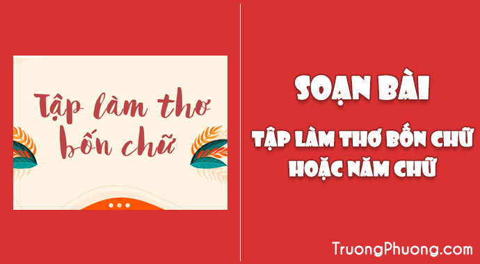 Làm Thơ 4 Chữ Và 5 Chữ: Hướng Dẫn Chi Tiết Gallery 1