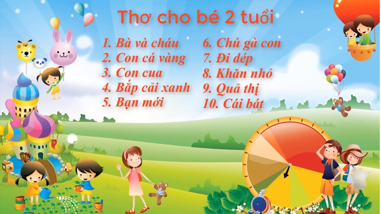Thơ Cho Bé 2 Tuổi: Những Bài Thơ Hay Và Vui Nhộn Dành Cho Bé Yêu