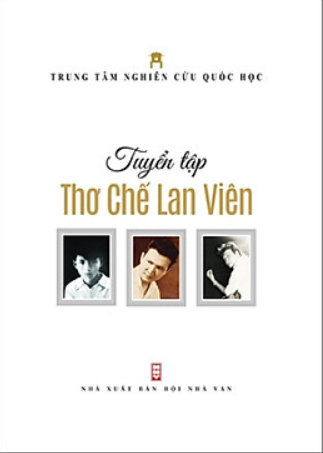 Thơ Chế Lan Viên: Khám phá thế giới tâm hồn đa chiều