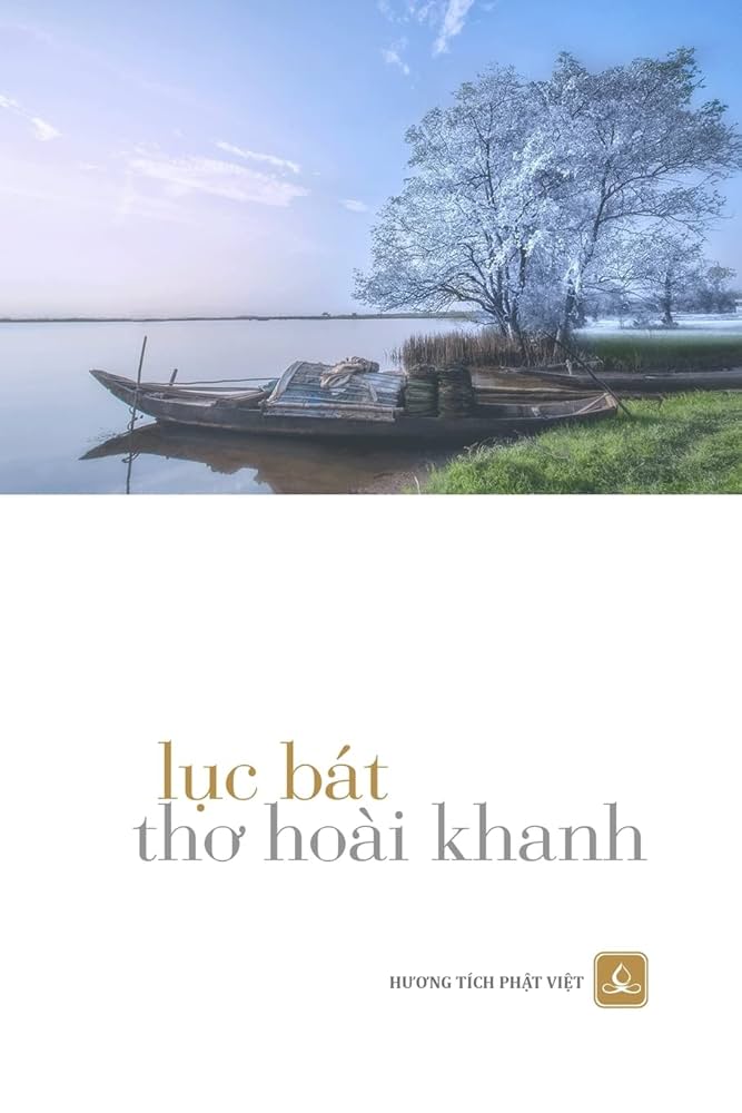 Thơ Lục Bát - Vẻ Đẹp Truyền Thống Của Thơ Ca Việt Nam