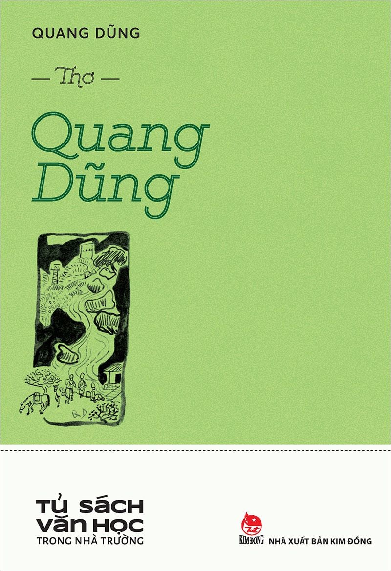 Thơ Quang Dũng:  Huyền Thoại Tình Yêu Và Chiến Tranh