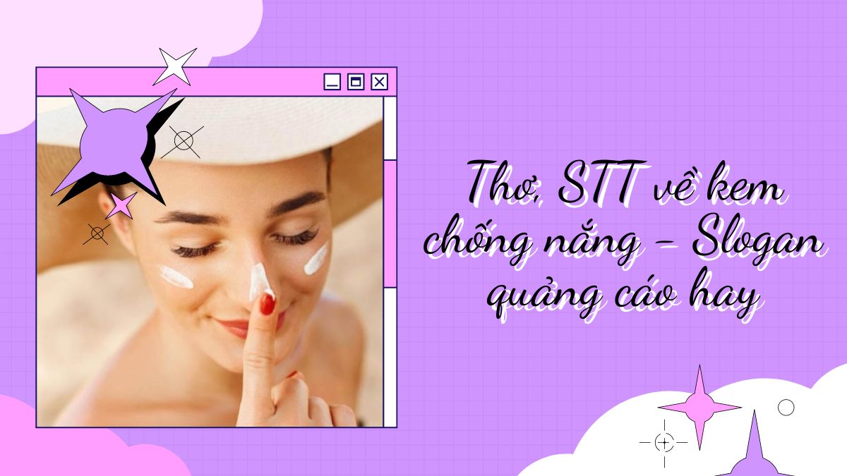 Thơ Về Kem Chống Nắng: Bảo Vệ Da Dưới Ánh Nắng Mặt Trời