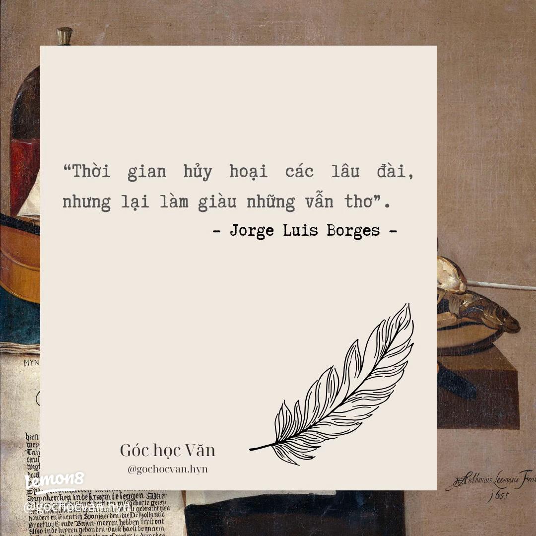 Thời gian hủy hoại lâu đài, làm giàu những vần thơ