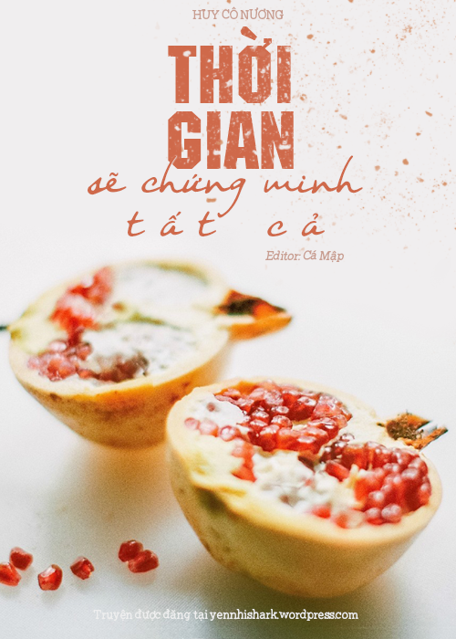 Thời Gian Sẽ Chứng Minh Tất Cả