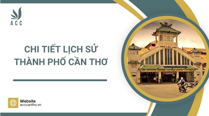 Tóm tắt lịch sử Cần Thơ Gallery 1