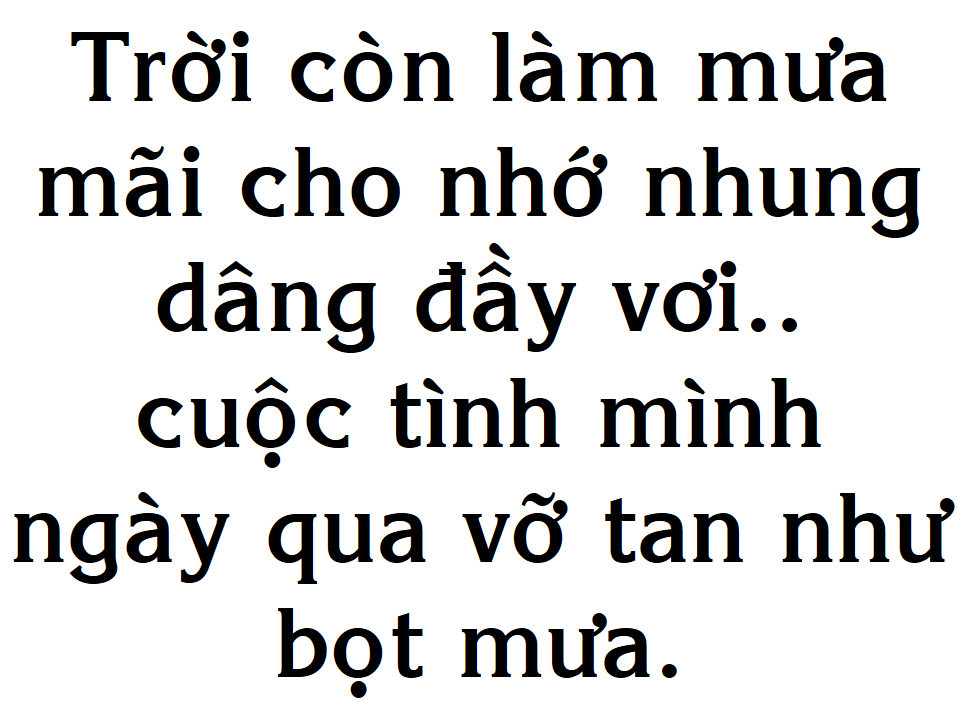 Trời còn làm mưa mãi cho nhớ thương dâng đầy vơi Gallery 2
