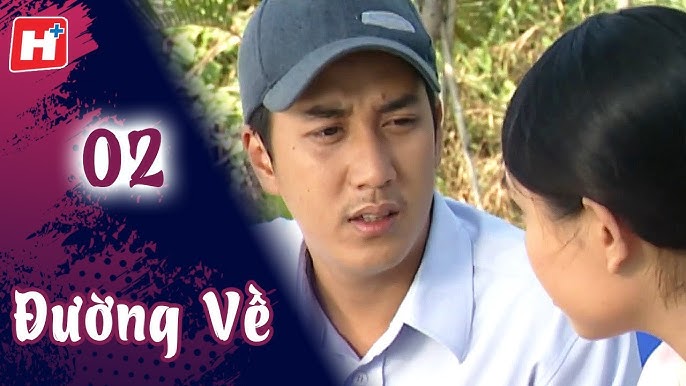Đường Về Tập 1 Gallery 2