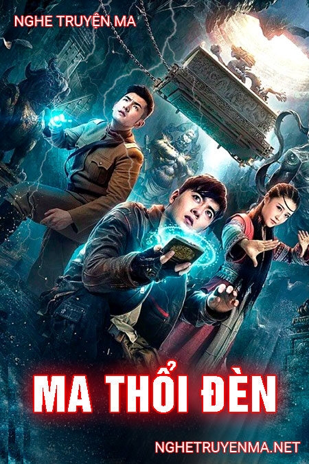 Ma Thổi Đèn Trọn Bộ: Đọc Ngay Bộ Truyện Cực Hay Này! Gallery 1