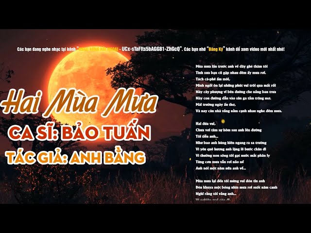 Lời Bài Hát Bao Tuần Hai Mùa Mưa Gallery 2