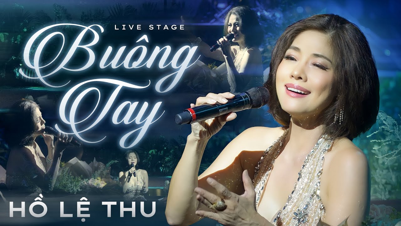 Lời Bài Hát Buông Tay - Hồ Lệ Thu Gallery 2