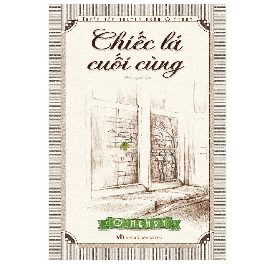 Chiếc Lá Cuối Cùng Của Tác Giả Nào? Gallery 1