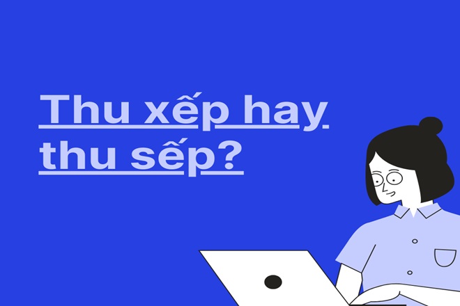 Thu xếp là gì?