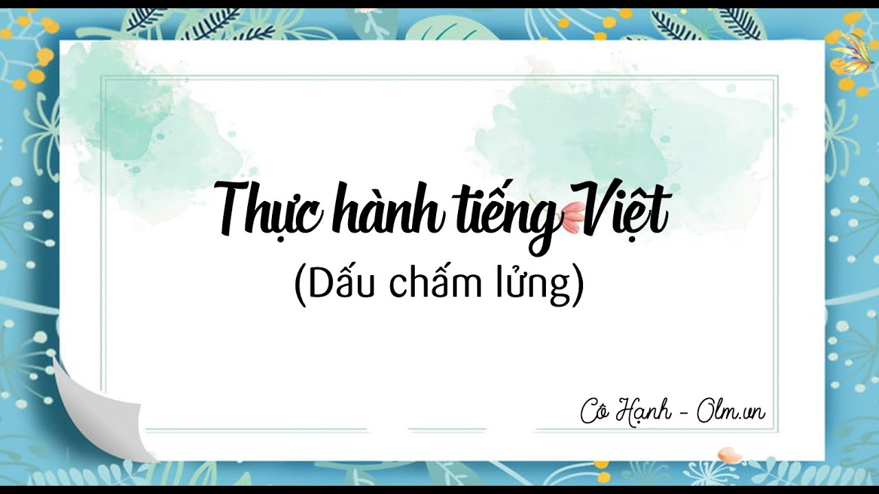 Thực hành tiếng Việt: Sử dụng dấu chấm lửng hiệu quả