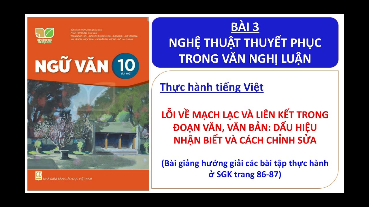 Thực hành tiếng Việt: Nhận diện và khắc phục lỗi mạch lạc liên kết trong đoạn văn