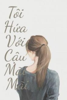 Tôi hứa với cậu mãi mãi Gallery 2