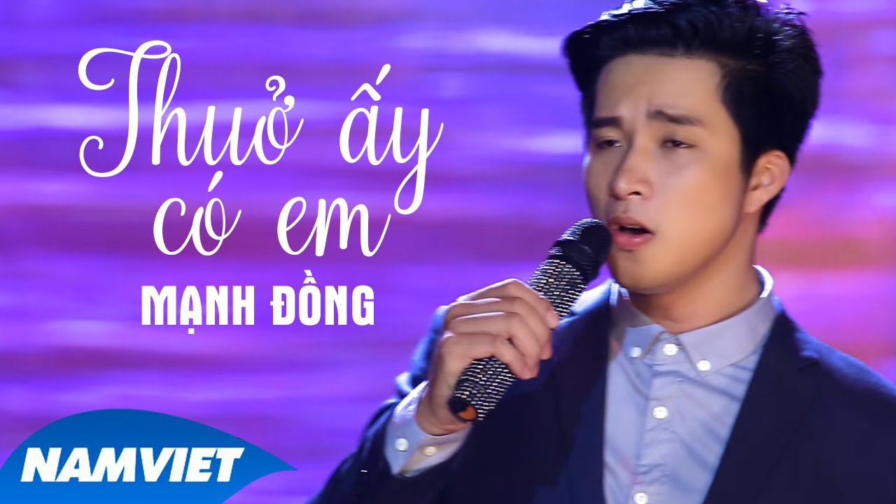 Thuở Ấy Có Em