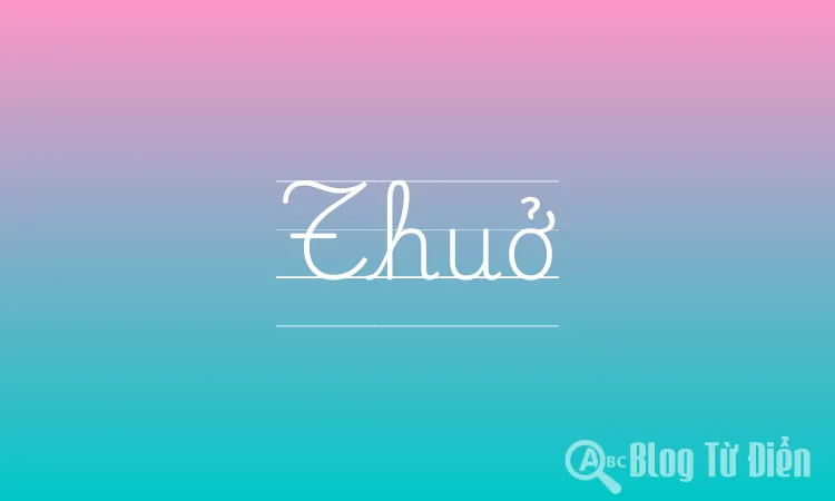Thuở - Nghĩa, Từ Đồng Nghĩa và Cách Sử Dụng Gallery 1