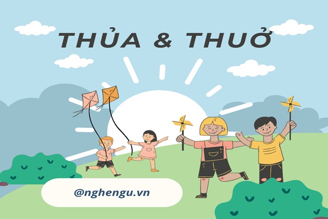 Thuở và Thủa: Sự Khác Biệt và Cách Sử Dụng
