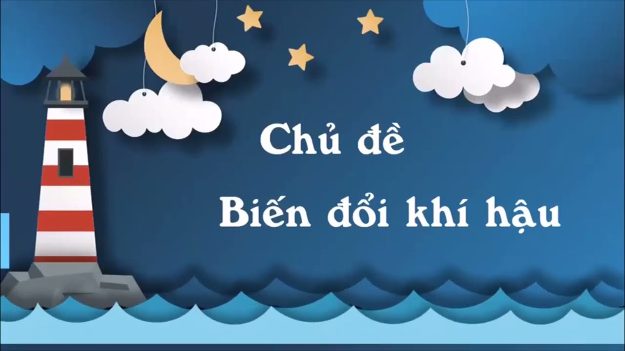 Thuyết trình về Biến đổi khí hậu ở Việt Nam