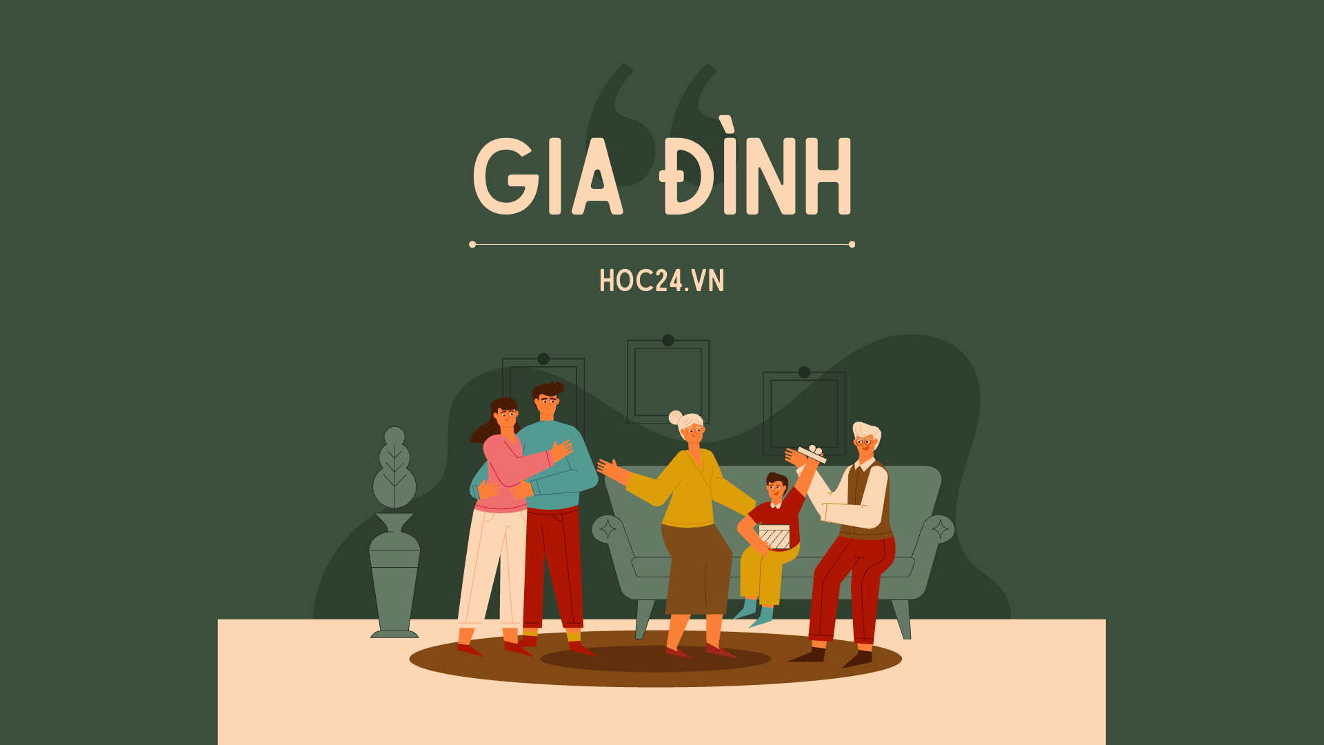 Thuyết Trình Về Gia Đình Ngắn Gọn