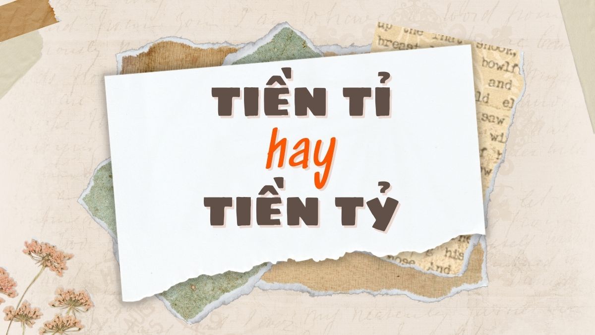 Tỉ tỉ hay tỷ tỷ? Cách dùng chuẩn xác trong Tiếng Việt
