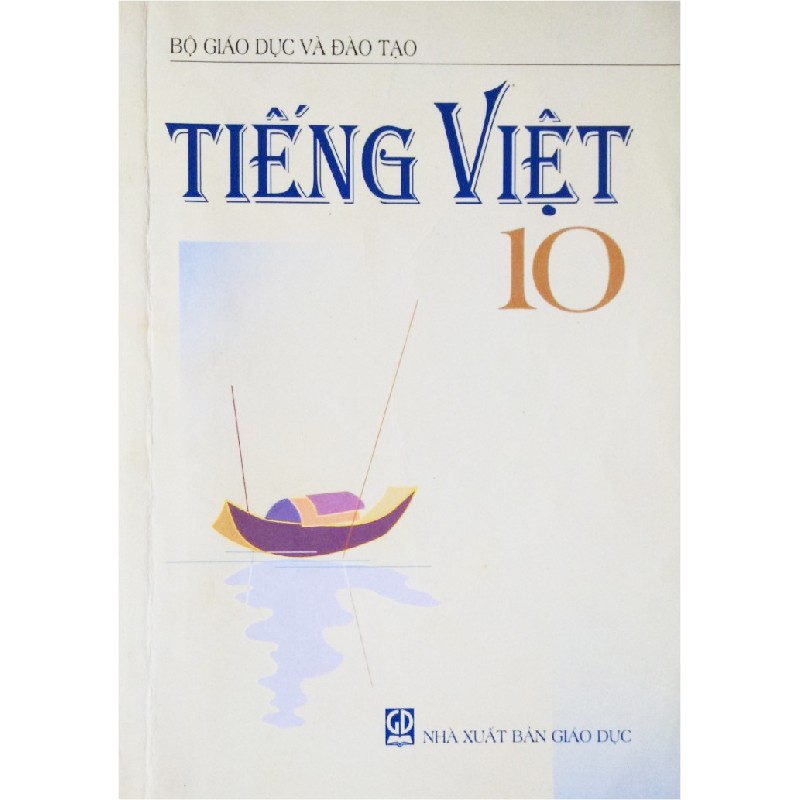 Tổng hợp kiến thức Ngữ văn lớp 10: Từ cơ bản đến nâng cao