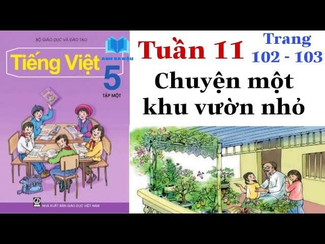 Tiếng Việt Lớp 5 Tuần 11: Ôn tập và Luyện tập