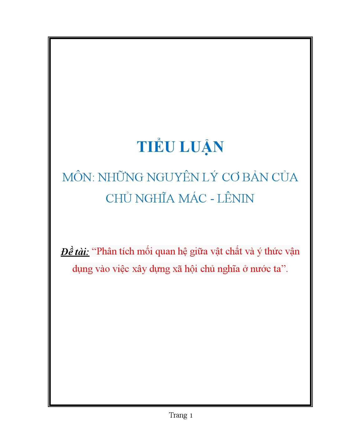 Mối Quan Hệ Giữa Vật Chất Và Ý Thức