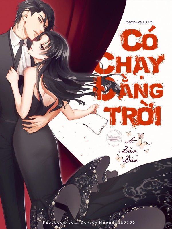 Tiểu thuyết Có Chạy Đằng Trời