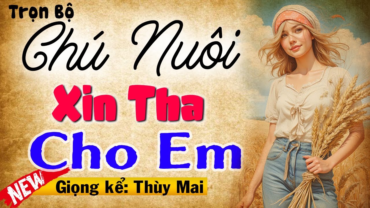 Truyện Chú Nuôi Em Mãi Nhé Gallery 2