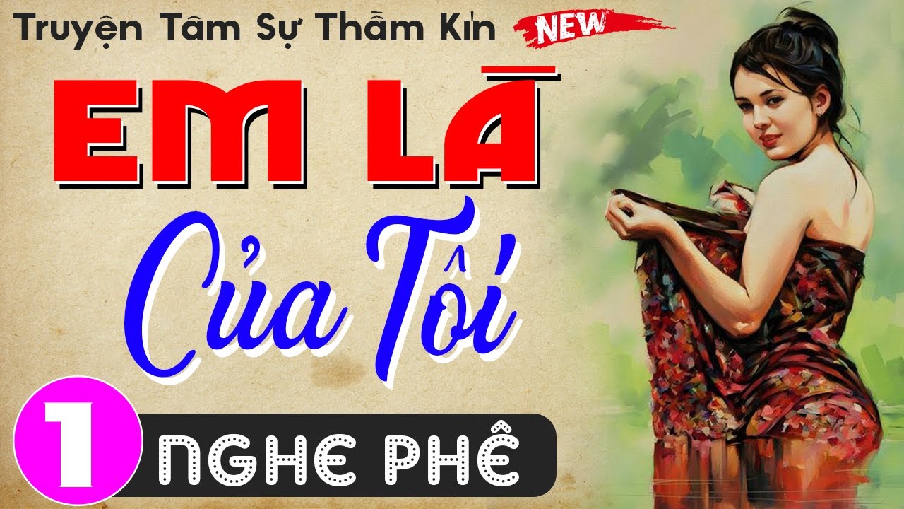 Truyện Em Là Của Tôi Gallery 2
