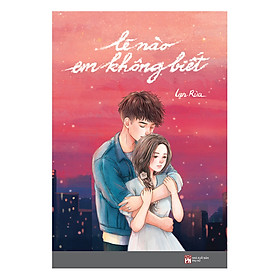Lẽ Nào Em Không Biết Gallery 2