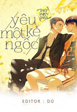 Truyện Yêu Một Kẻ Ngốc Gallery 2